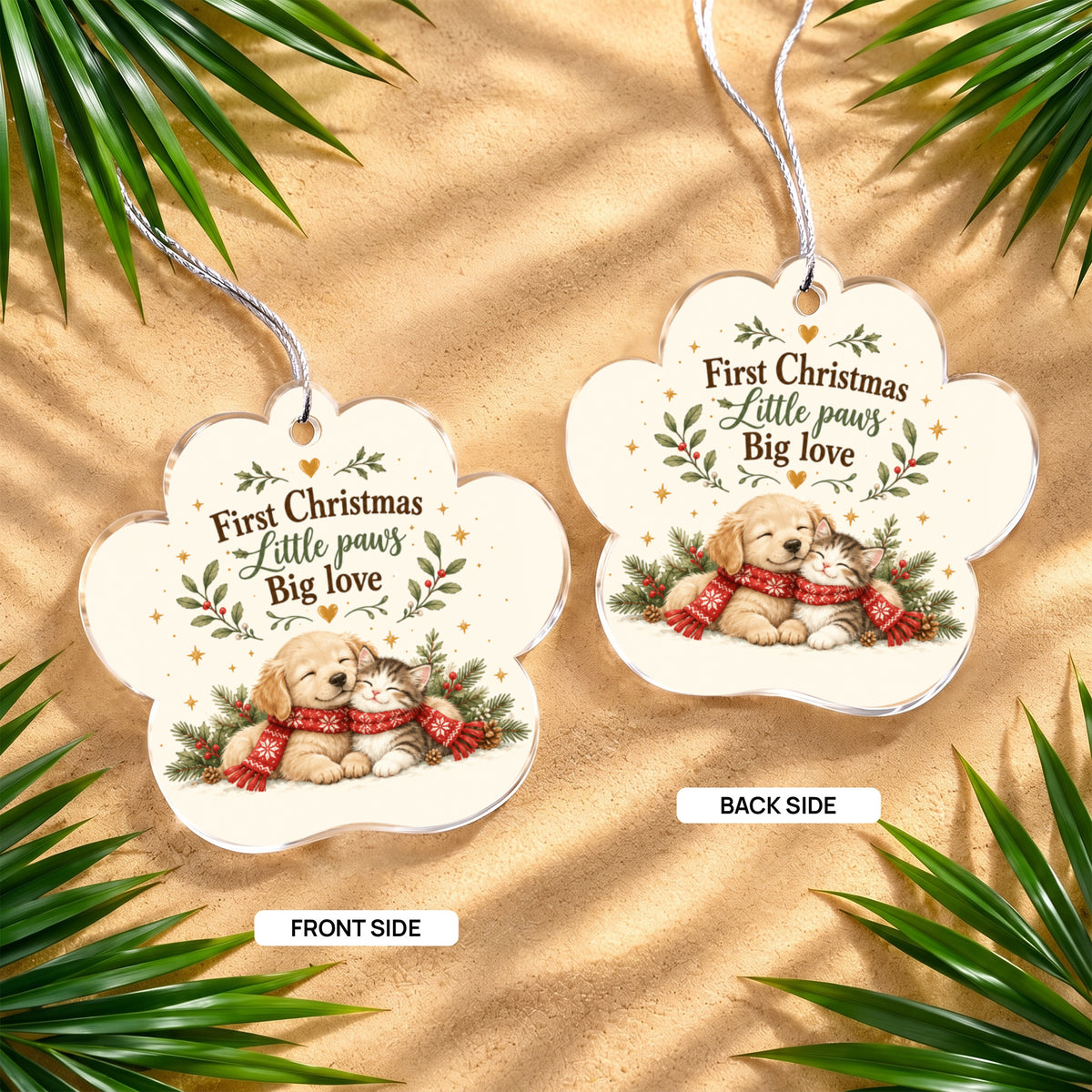 Pet's First Christmas Paw Ornament – Little Paws, Big Love Acrylic Keepsake