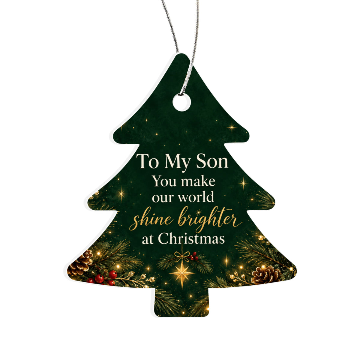 Son Christmas Ornament – You Make Our World Shine Brighter Acrylic Keepsake