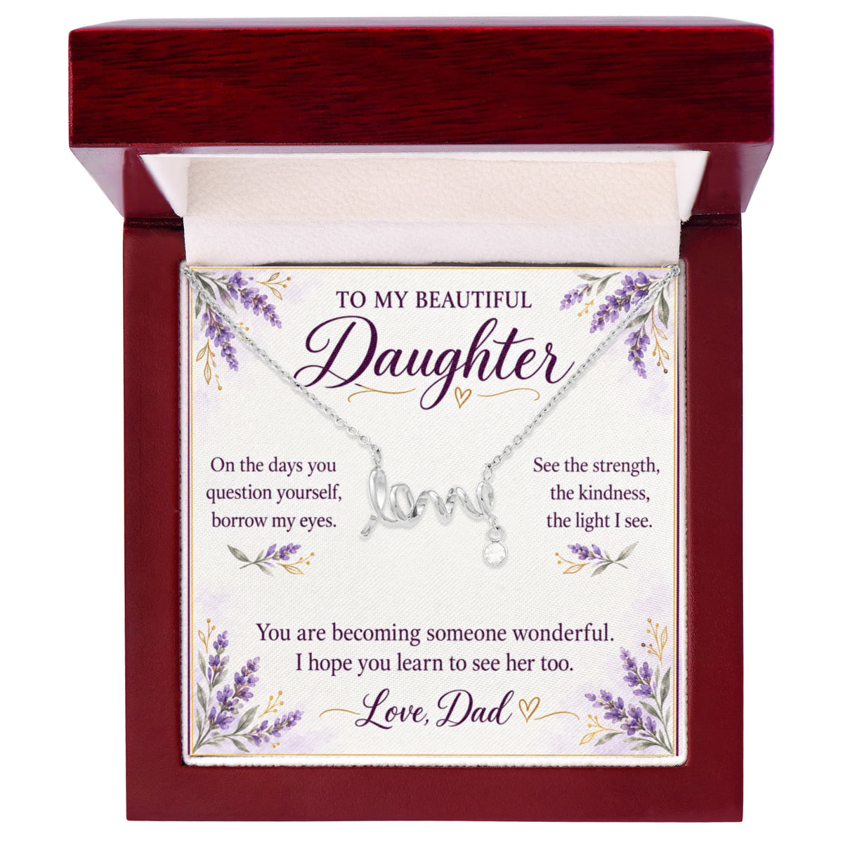 Daughter Love Necklace from Dad – See What I See & Message Card