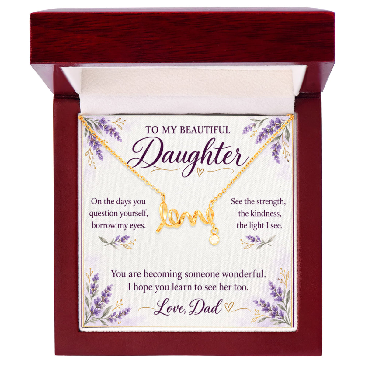 Daughter Love Necklace from Dad – See What I See & Message Card