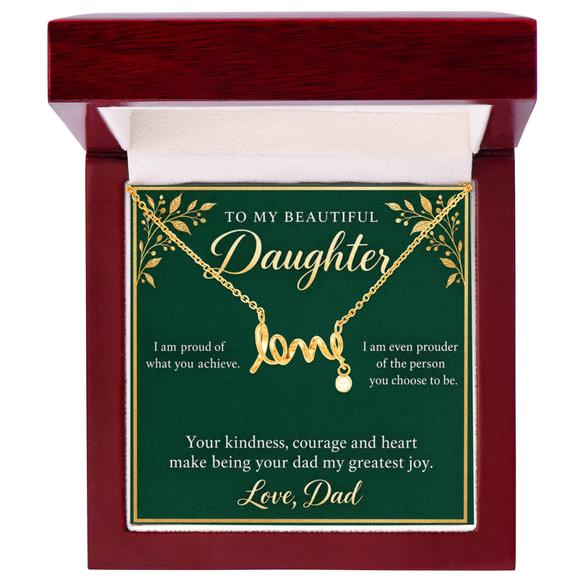 Daughter Love Necklace from Dad – Proud of Who You Are & Message Card