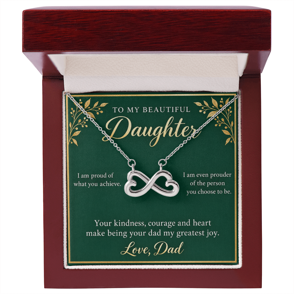 Daughter Infinity Necklace from Dad – Proud of Who You Are & Message Card