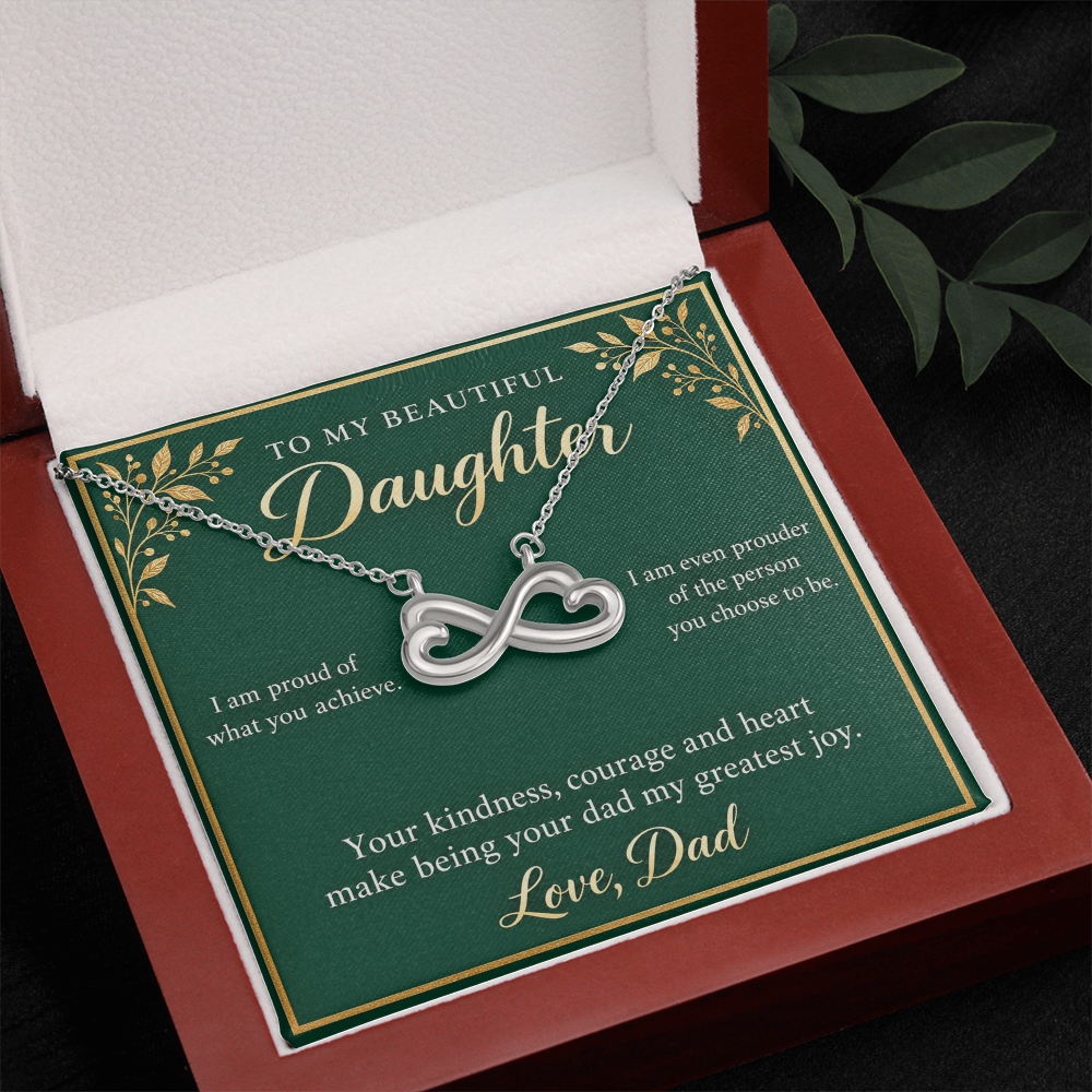 Daughter Infinity Necklace from Dad – Proud of Who You Are & Message Card
