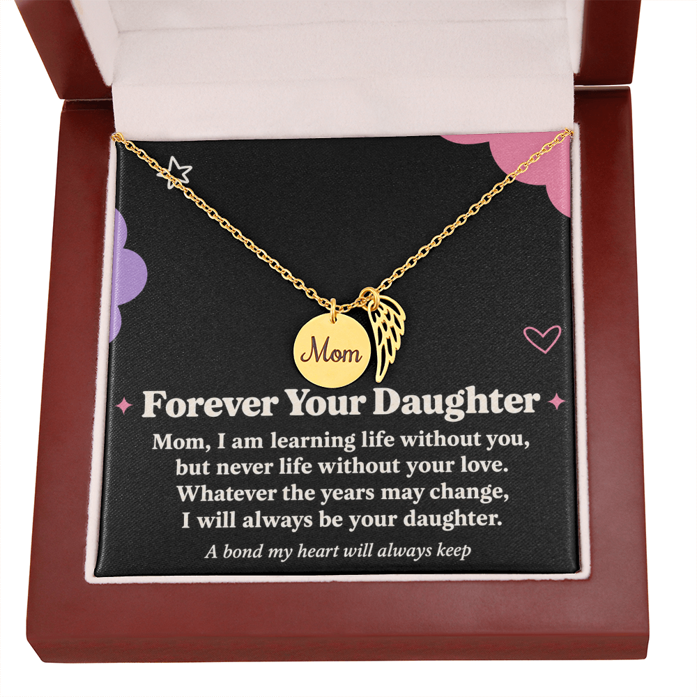 Mom Memorial Necklace for Daughter – Forever Your Daughter & Angel Wing