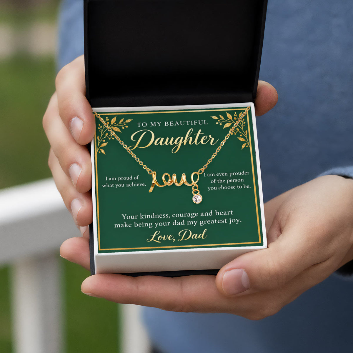 Daughter Love Necklace from Dad – Proud of Who You Are & Message Card
