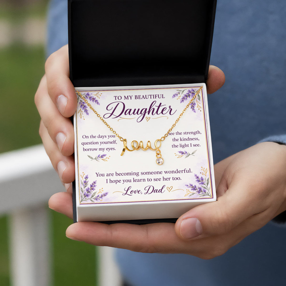 Daughter Love Necklace from Dad – See What I See & Message Card