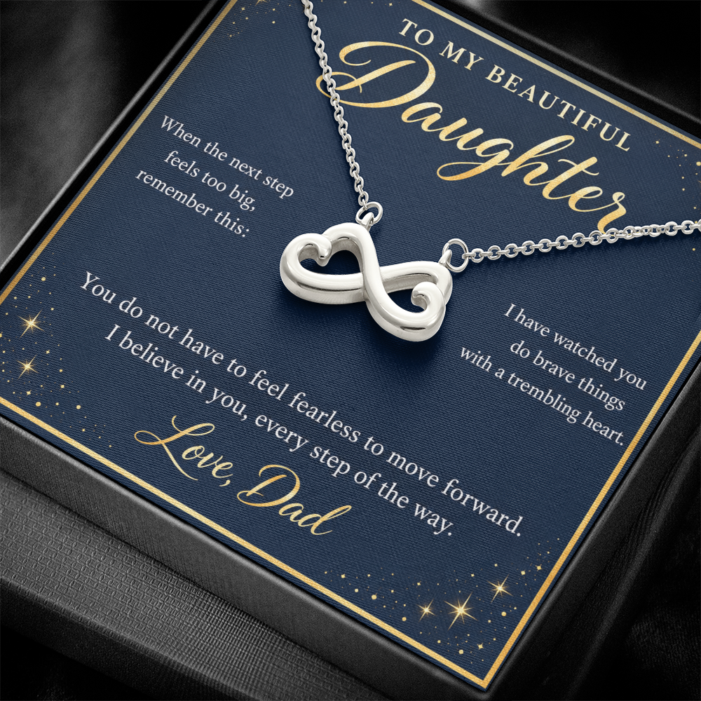 Daughter Infinity Necklace from Dad – I Believe in You & Message Card