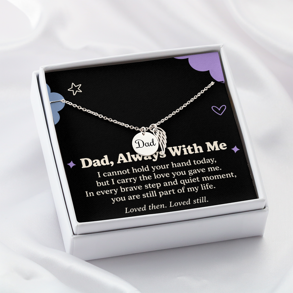 Dad Memorial Necklace – Always With Me Angel Wing & Remembrance Card