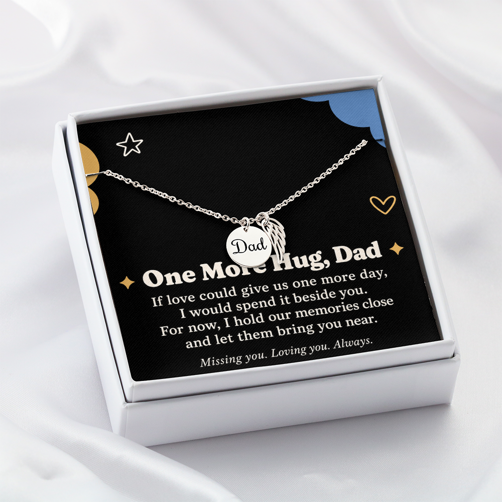 Dad Memorial Necklace – One More Hug Angel Wing & Sympathy Card