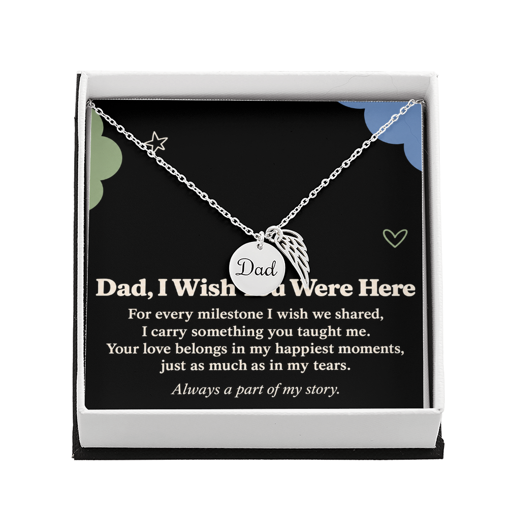 Dad Memorial Necklace – I Wish You Were Here Angel Wing & Message Card