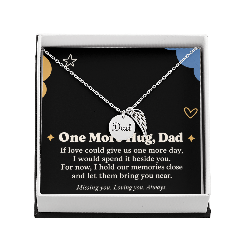 Dad Memorial Necklace – One More Hug Angel Wing & Sympathy Card