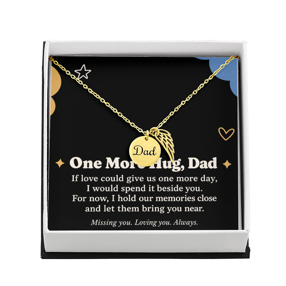 Dad Memorial Necklace – One More Hug Angel Wing & Sympathy Card