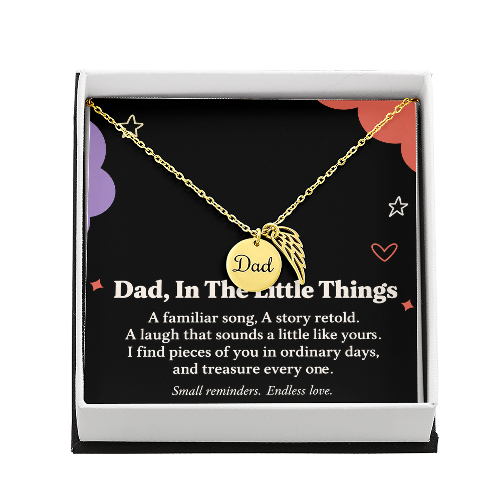 Dad Memorial Necklace – In the Little Things Angel Wing & Message Card