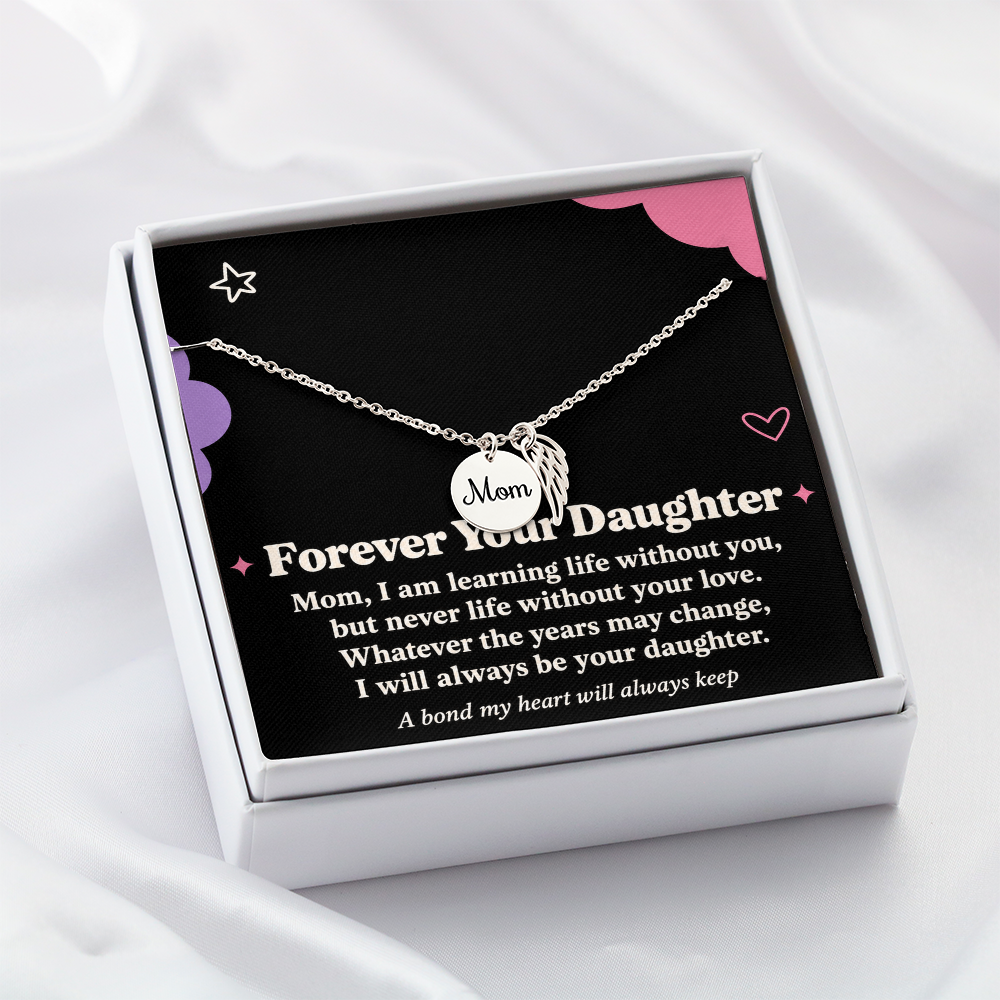 Mom Memorial Necklace for Daughter – Forever Your Daughter & Angel Wing
