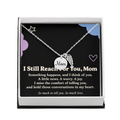 Mom Memorial Necklace – I Still Reach for You & Angel Wing Message Card
