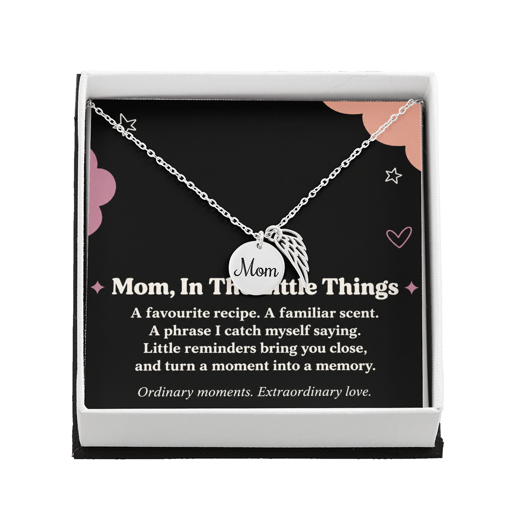 Mom Memorial Necklace – In the Little Things & Angel Wing Message Card