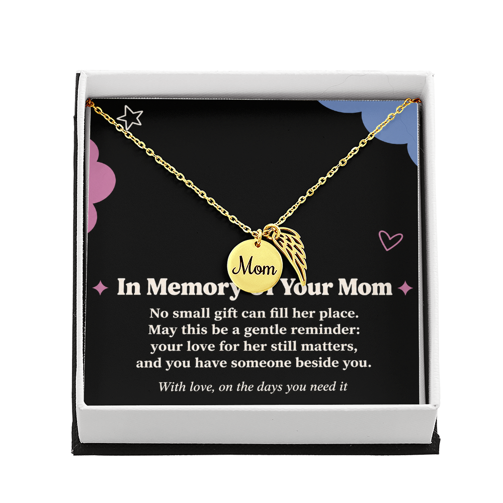 Loss of Mom Sympathy Necklace – Angel Wing & In Memory of Your Mom Card